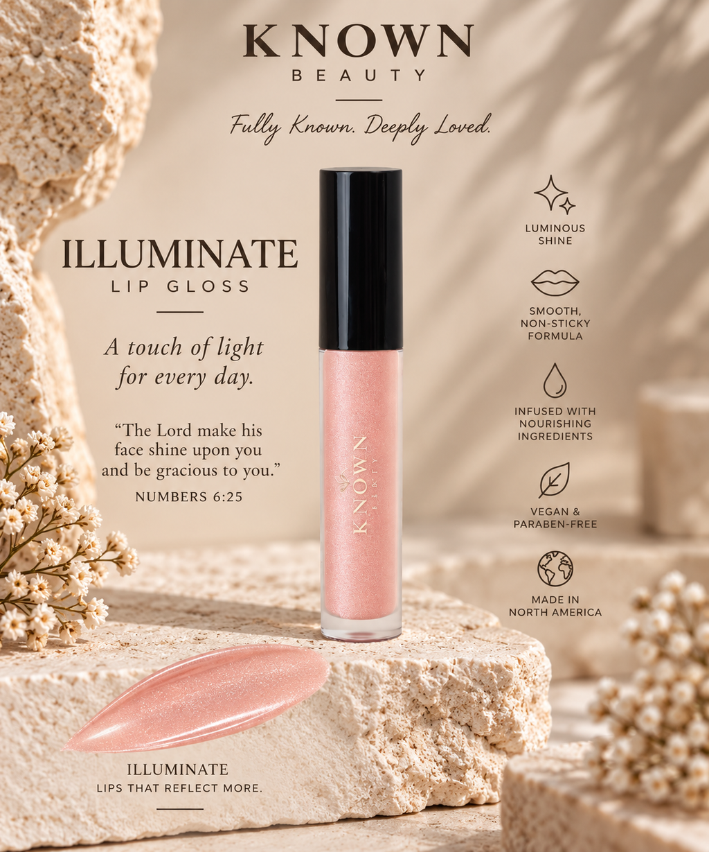 Illuminate Lip Gloss: A touch of light. A reminder to shine.